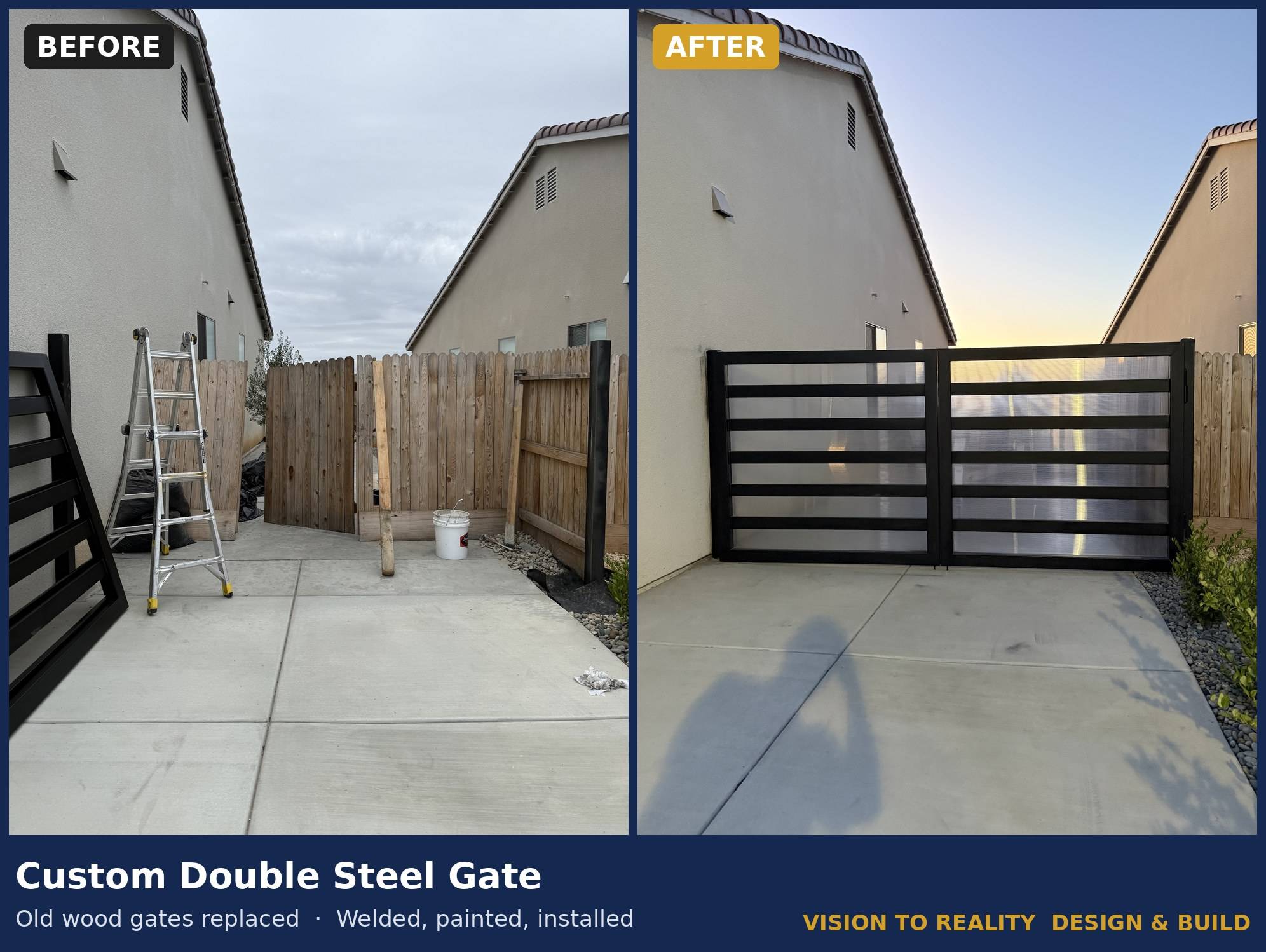 Before and after: Custom Double Steel Gate. Old wood gates replaced: welded, painted, installed.